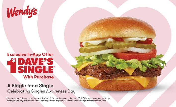 Wendy's offer for Singles Awareness Day - February 15